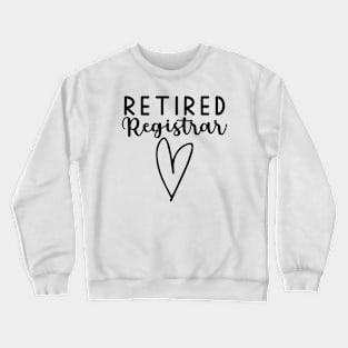 Retired Registrar Crewneck Sweatshirt